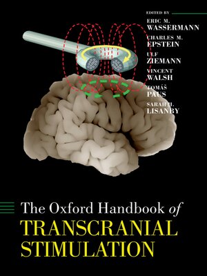 cover image of Oxford Handbook of Transcranial Stimulation